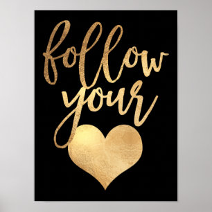 Affiches Suivez votre coeur, Faux Gold Foil