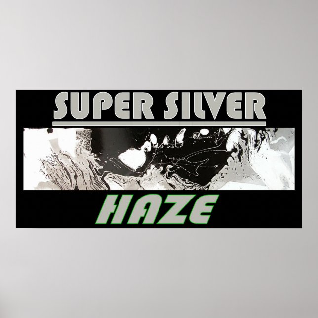AFFICHES SUPER SILVER HAZE (Devant)