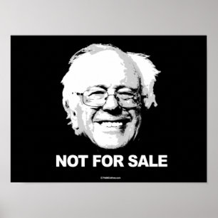 Affiches Support Sanders - Not For Sale - white -  Politica