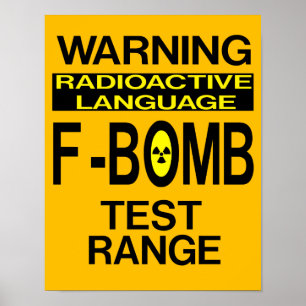 Affiches Symbole d'avertissement de la bombe F-Bomb