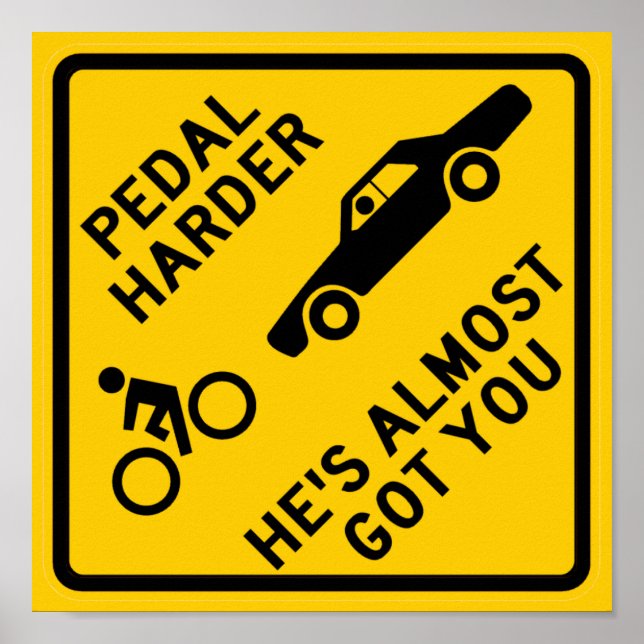 Affiches SYMBOLE DE LA ROUTE Pedal Harder (Devant)