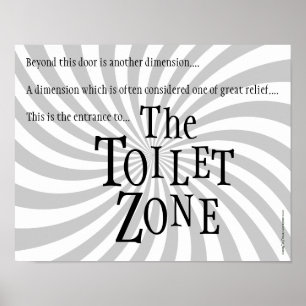 Affiches Symbole de la toilette : "La zone des toilettes"