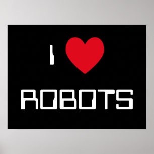 Affiches SYMBOLE I Love Robots