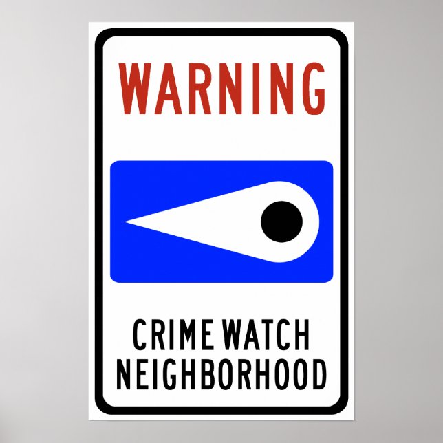 Affiches Symbole routier du quartier de Crime Watch (Devant)