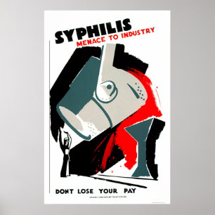 Affiches Syphilis Is A Menace 1940 WPA