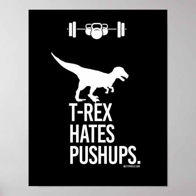Affiches T-Rex Hates Pushups - - Humour de formation -.png (Devant)