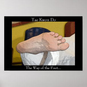 Affiches Tae Kwon faire le chemin du pied