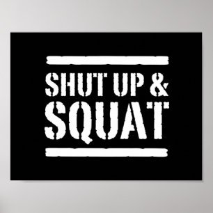 Affiches Tais-toi et squat