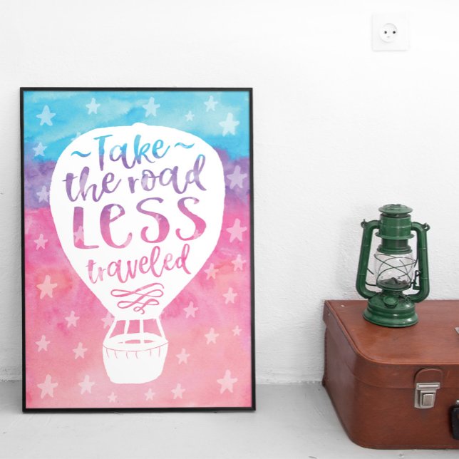 Affiches Take The Road Less Traveled Watercolor Quote (A watercolor typography quote art poster in shades of blue, purple and pink. )