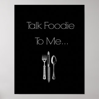 Affiches Talk Foody to Me - Cuisine Mur Art