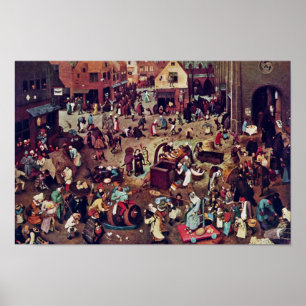 Affiches The Fight Between Carnival And Lent,  By Bruegel