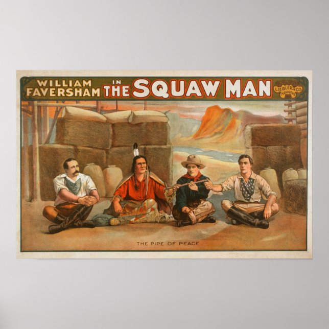 Affiches "The Squaw Man" - Le Pipe de la Paix Théâtre (Devant)