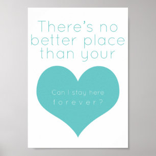 Affiches There's no better place than your heart (Blue)