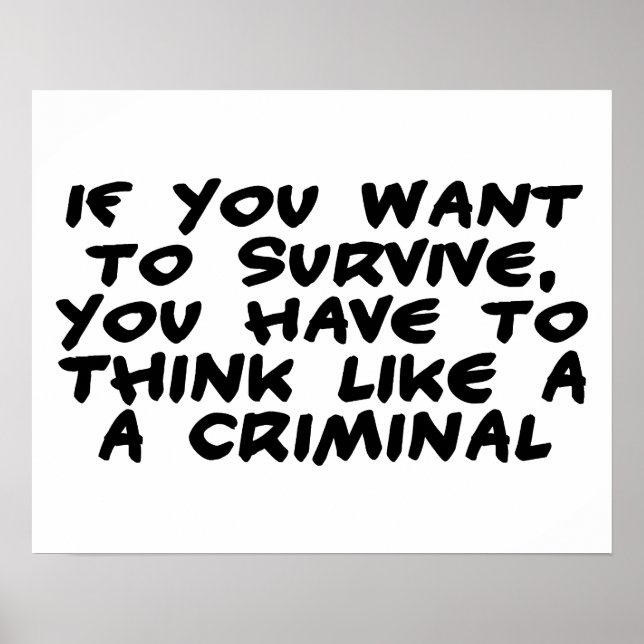 Affiches Think Like A Criminal (Devant)