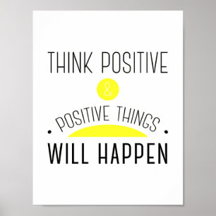 Affiches ThinkPositive & positif les choses vont se passer