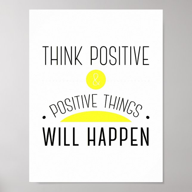 Affiches ThinkPositive & positif les choses vont se passer  (Devant)