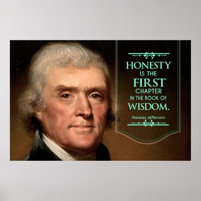 Affiches Thomas Jefferson citation honnêteté est le premier (Devant)