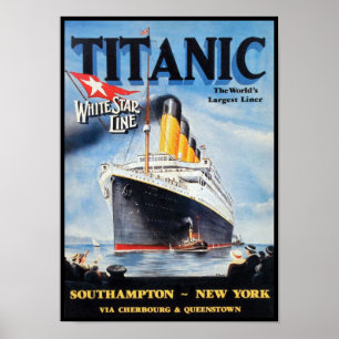 Affiches Titanic White Star Line - Le plus grand paquebot d