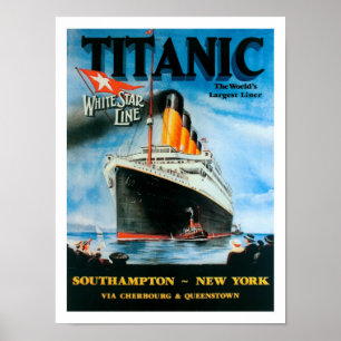 Affiches Titanic-World le plus grand Liner !