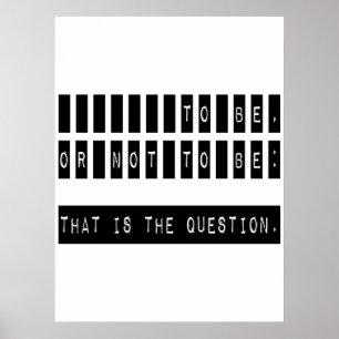 Affiches To Be or Not To Be Famous Shakespeare Quote