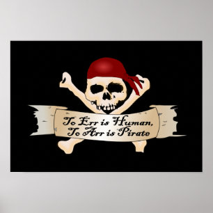 Affiches To Err is Human, To Arr is Pirate