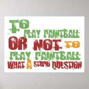 Affiches To Play Paintball