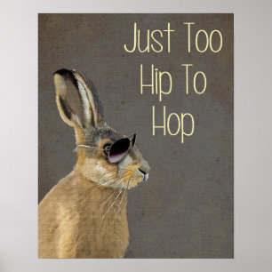 Affiches Too Hip To Hop Grey