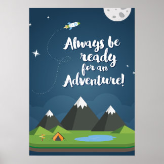 Affiches Toujours prêt pour une aventure ! Nurserie & Enfan