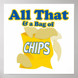 Affiches Tout ça et un sac de chips