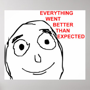 Affiches Tout Est Allé Mieux Que Prévu