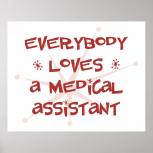 Affiches Tout Le Monde Aime Un Assistant Médicale