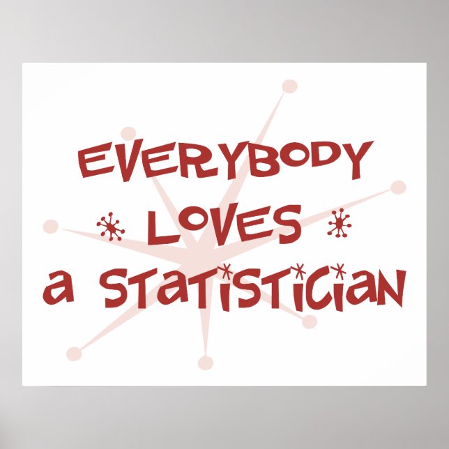 Affiches Tout Le Monde Aime Un Statisticien (Devant)