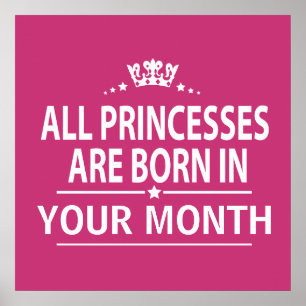 Affiches Toutes les princesses nées dans