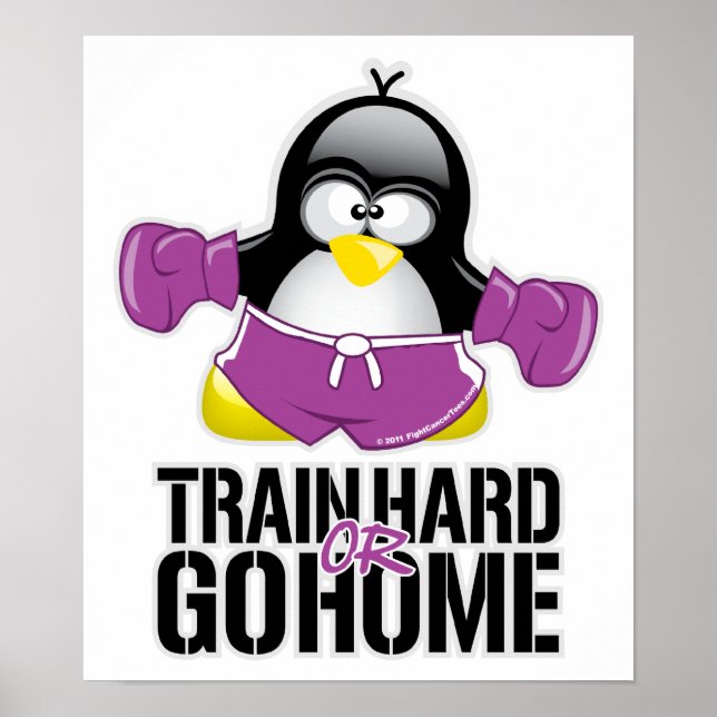 Affiches Train Hard ou Go Home Penguin (Devant)