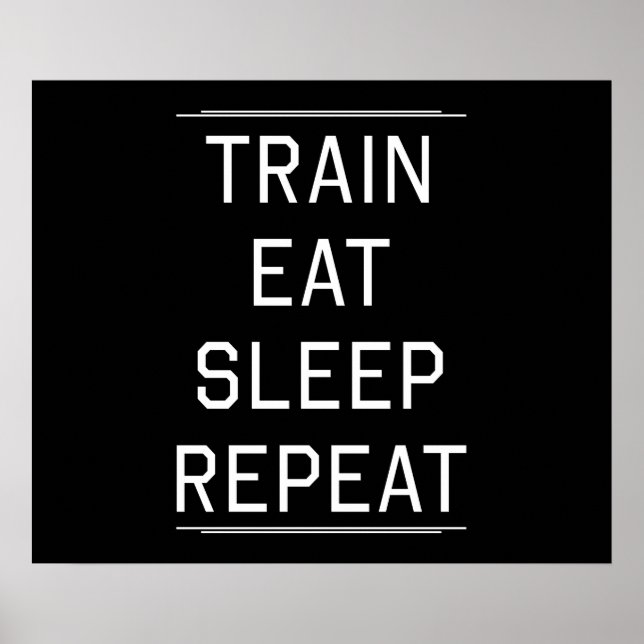Affiches Train Mange Sleep Répéter. (Devant)