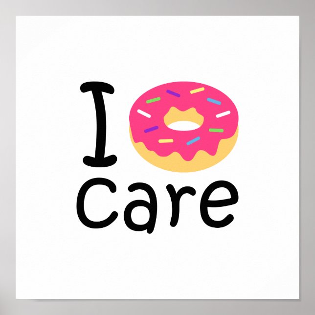 Affiches Trendy I Donut Care funny (Devant)