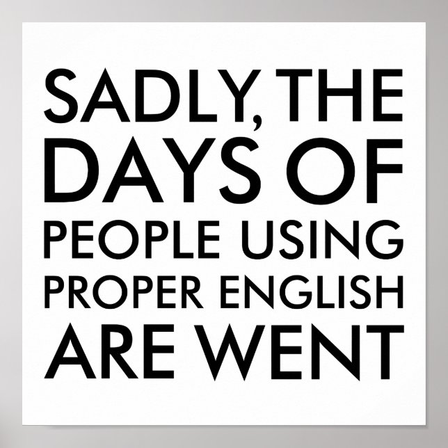 Affiches Tristement Des Gens Utilisant Une Orthographe Angl (Devant)