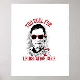 Affiches Trop cool pour la règle législative