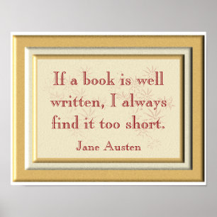 Affiches Trop court - Citation Jane Austen - Imprimé
