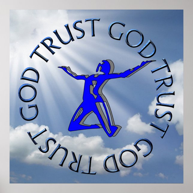 AFFICHES TRUST GOD (Devant)