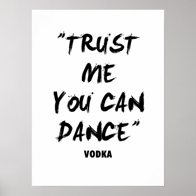 Affiches Trust Me You Can Dance (Devant)