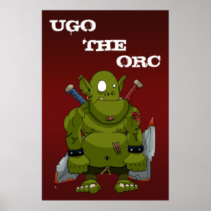 Affiches Ugo l'affiche Orc