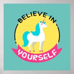 Affiches Unicorne "Croyez en vous-même" dessin de motivatio