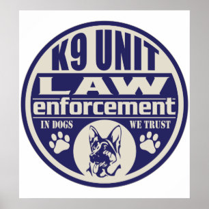 Affiches Unité K9 En Chiens Nous Avons Confiance En Bleu