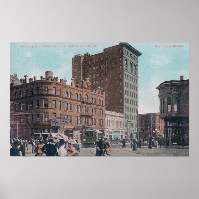 Affiches View of Broadway, 14th St, San Pablo Ave Junctio (Devant)