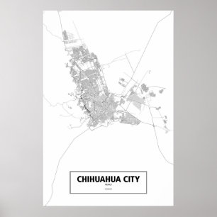 Affiches Ville de Chihuahua, Mexique (noir sur blanc)