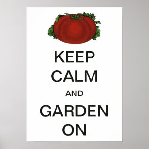 Affiches Vintage Garder le calme et le jardin sur la tomate