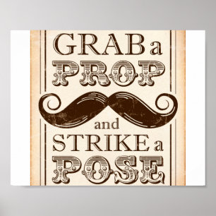 Affiches Vintage / GRAB A PROP STRIKE A POSTE