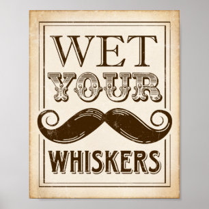 Affiches Vintage Party Print / WET YOUR WHISKERS Sign