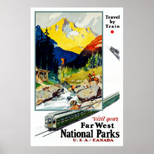 Affiches Visitez Vos Parcs Nationaux Far West
